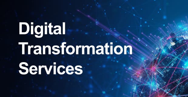 Digital Transformation Services & Solutions