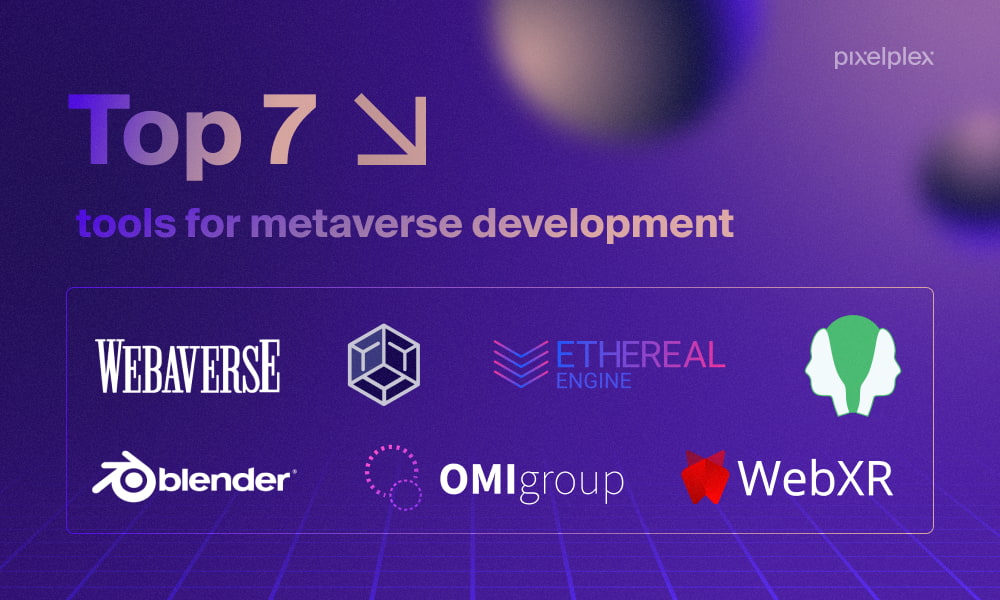 Infographic with top 7 metaverse development tools