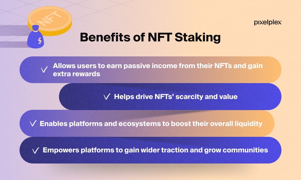 Benefits of NFT staking for businesses and individuals