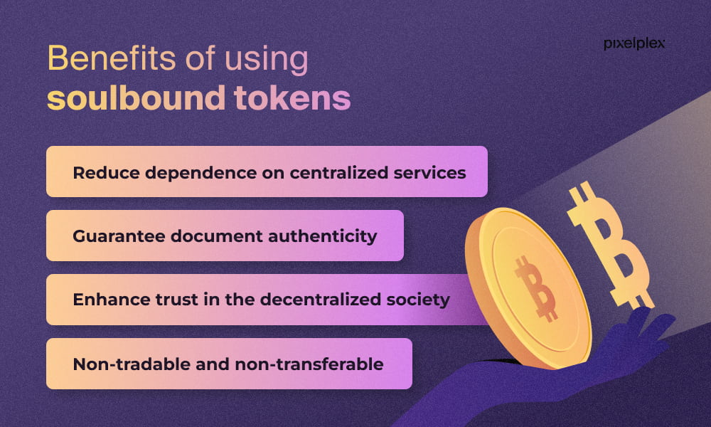 Benefits of using soulbound tokens
