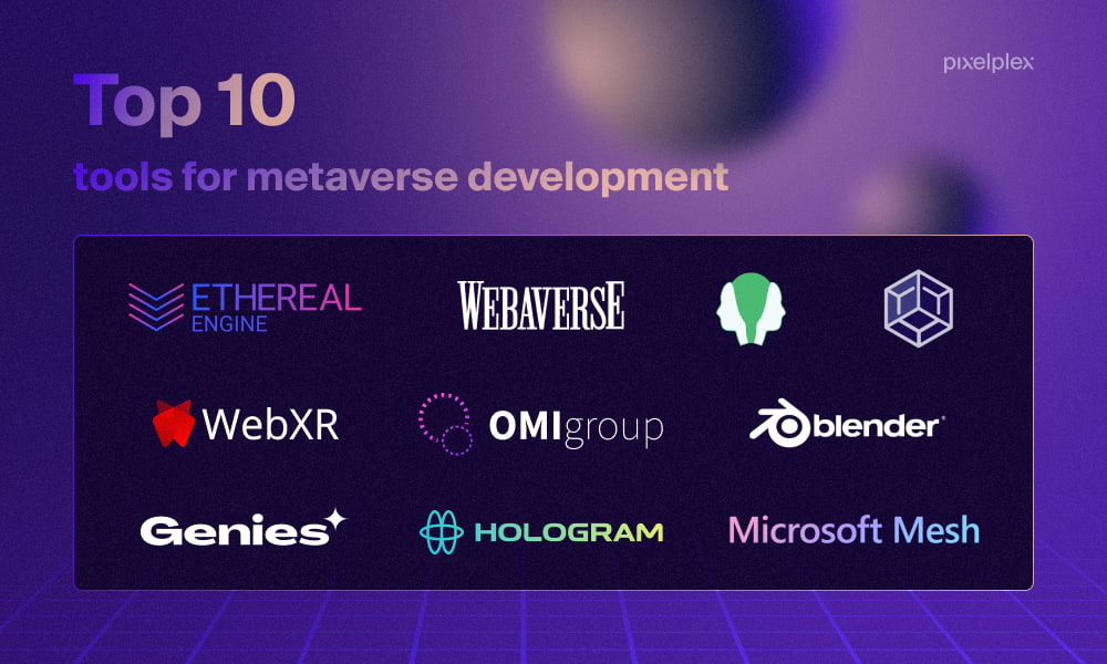 Top 10 metaverse development tools
