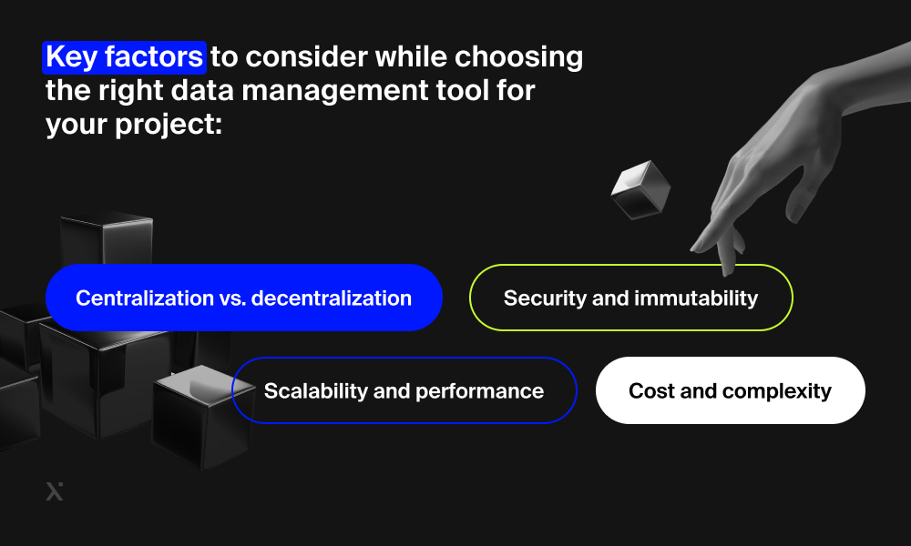 Key factors to consider while choosing the right data management tool