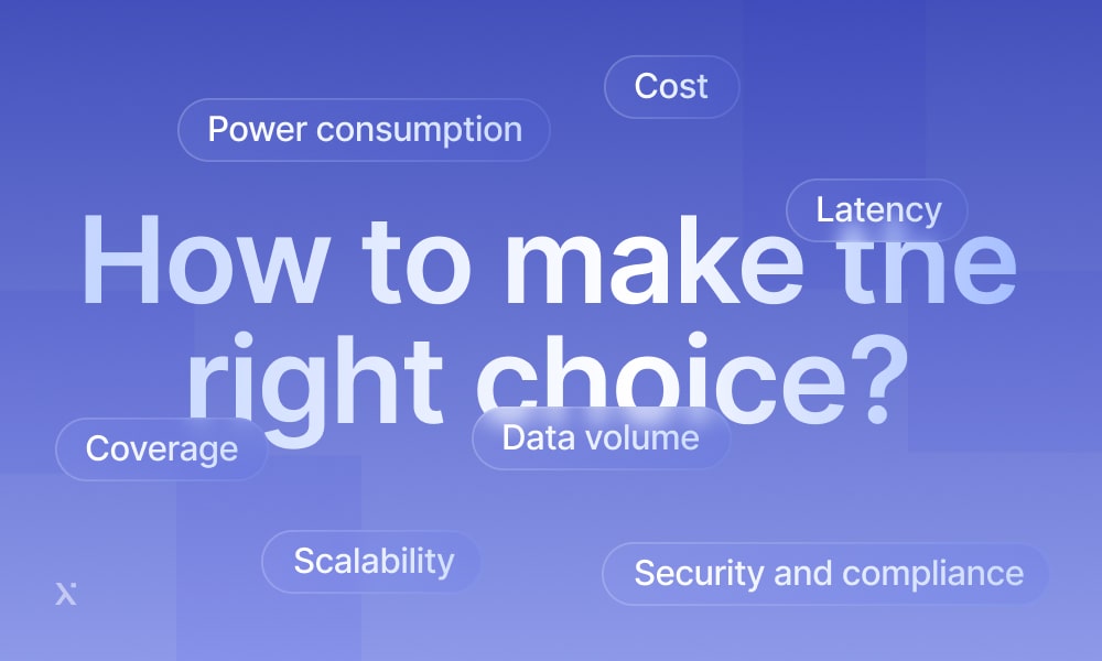 How to choose IoT connectivity