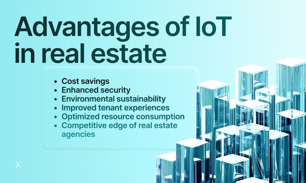 IoT in real estate benefits