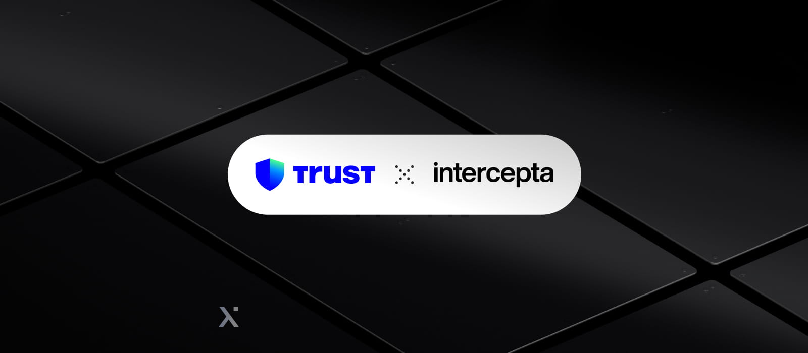 Black and white screen displaying the words trust and intercepta in bold text.
