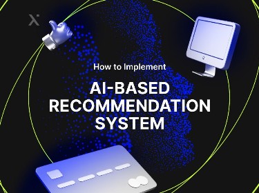 How to implement AI-based recommendation system